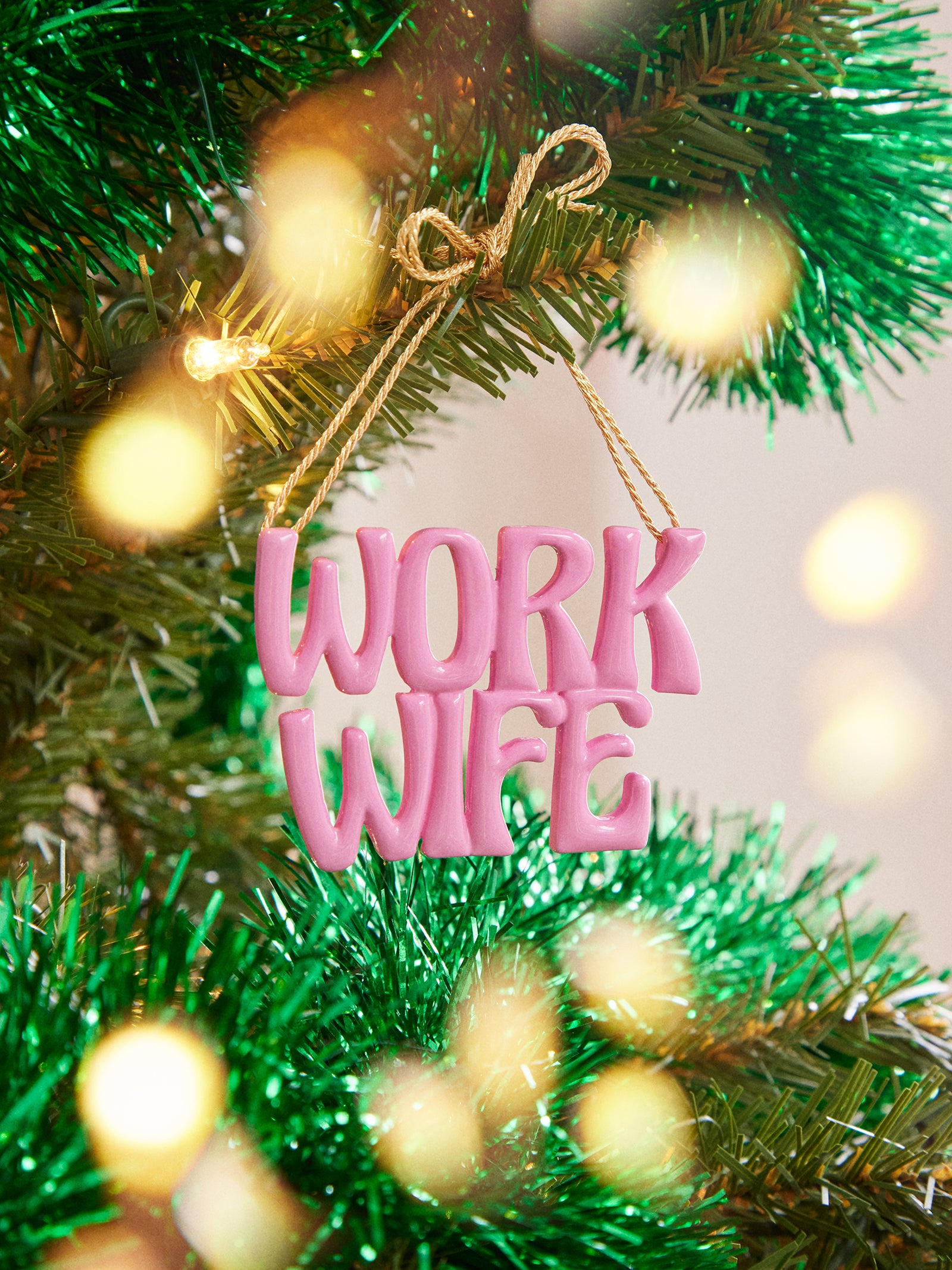 Premium Work Wife Ornament - Say It All