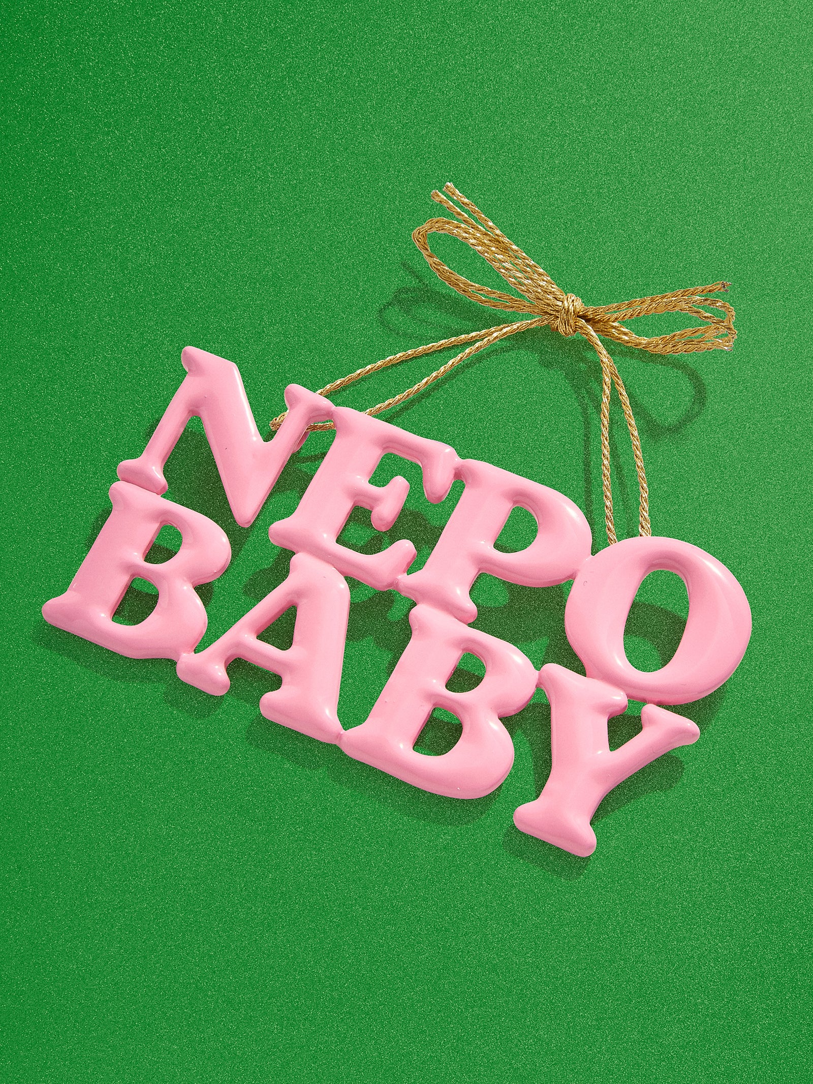 Premium Nepo Baby Say It All Ornament - Bold & Playful Holiday Decor